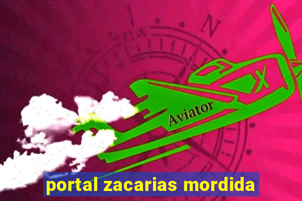 portal zacarias mordida